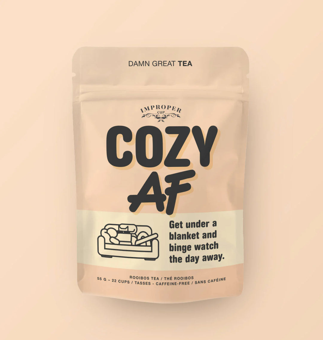 Improper Cup Tea: COZY AF