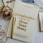 Grandmother, I Want to Hear Your Story Heirloom Edition