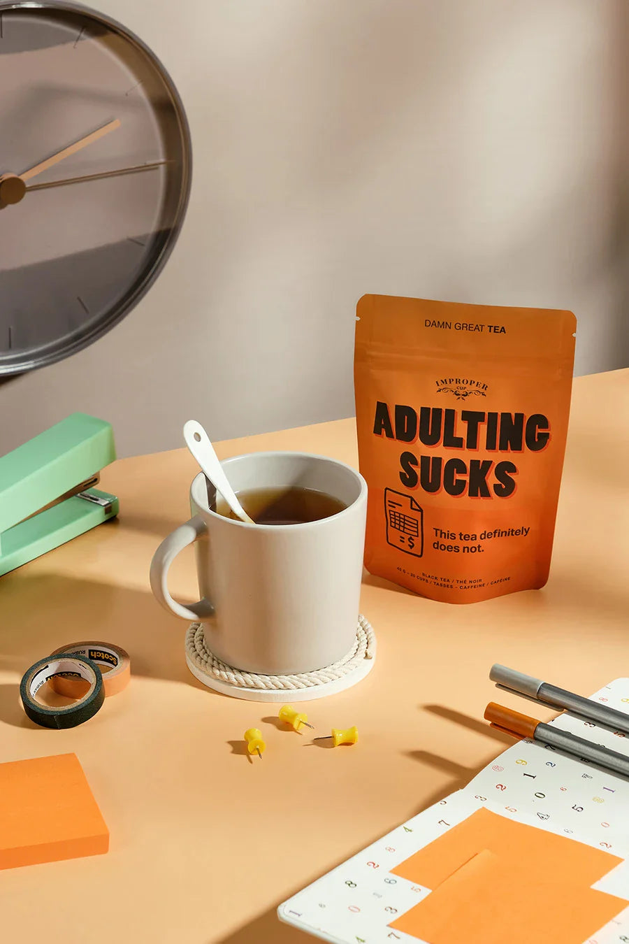 Improper Tea: Adulting Sucks