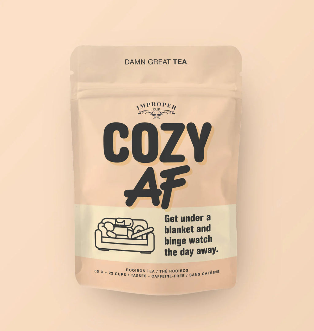 Improper Tea: Cozy AF
