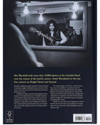 The Grateful Dead Book- By Jim Marshall