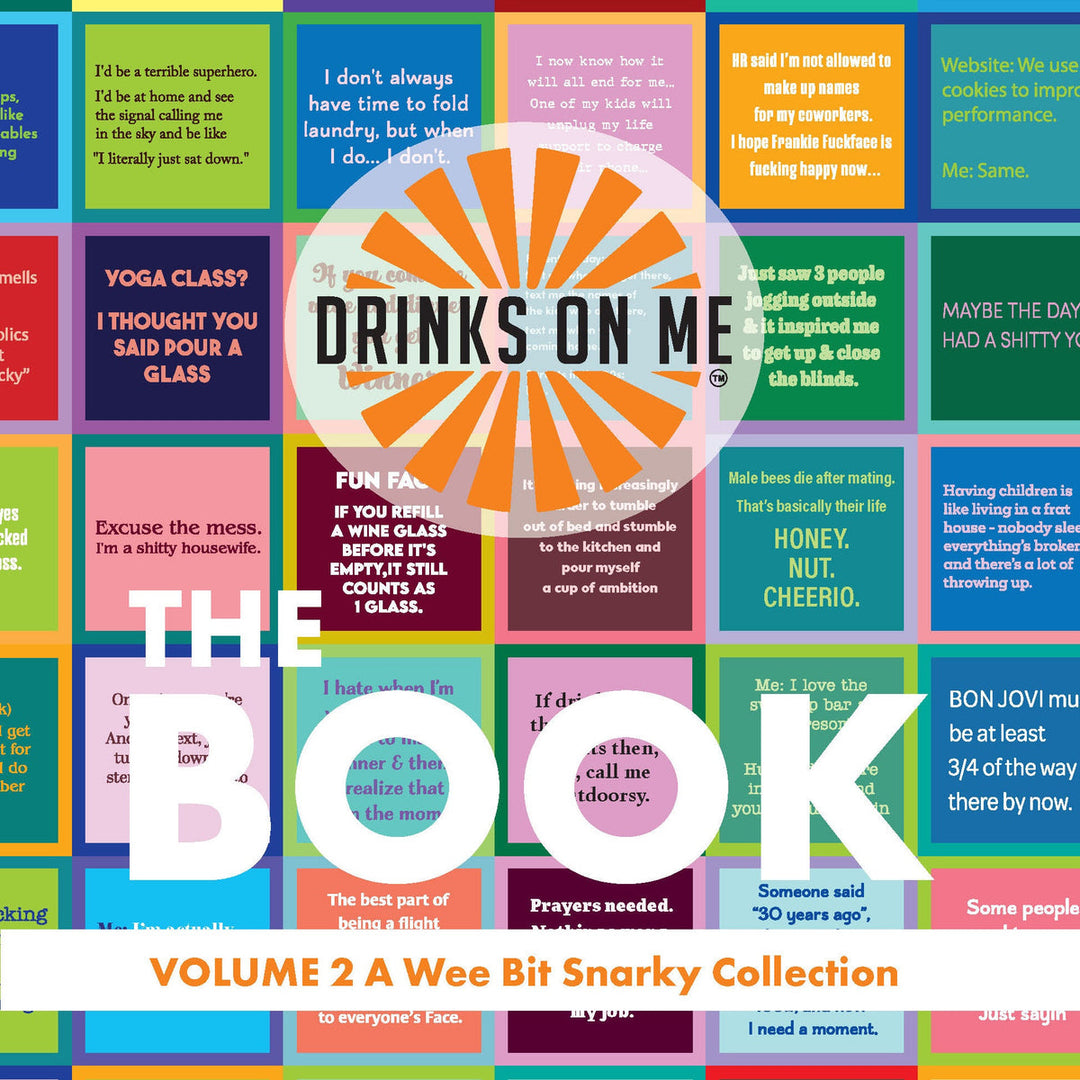 THE BOOK: VOLUME 2 (A WEE BIT SNARKY COLLECTION)