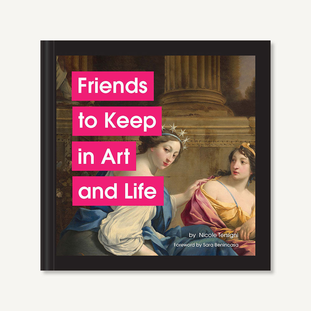 Friends to Keep in Art and Life Book