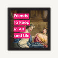 Friends to Keep in Art and Life Book
