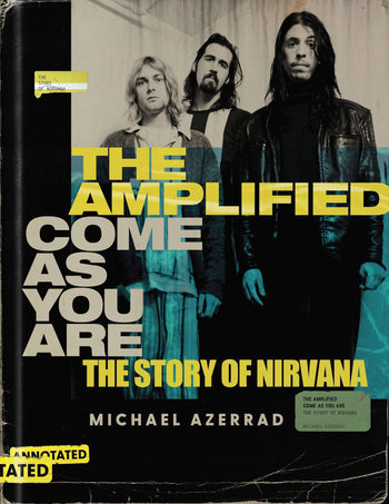 The Amplified Come as You Are- The Story of Nirvana