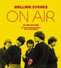 Rolling Stones on Air in the Sixties Book-  TV and Radio History As It Happened
