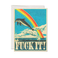 F*ck It Card